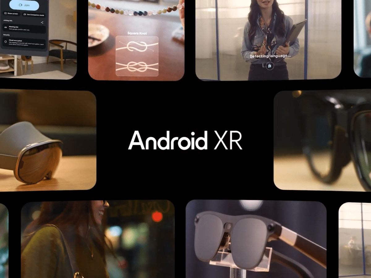 Android XR là gì? Hệ điều hành mới cho kính AI và tương lai